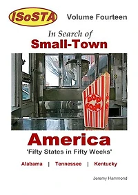 Search of Small-Town America - Volume 11 17: The Ultimate American Road-trip
