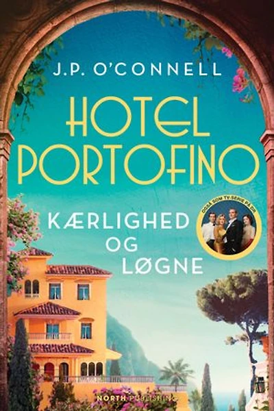 Hotel Portofino - Kærlighed og løgne