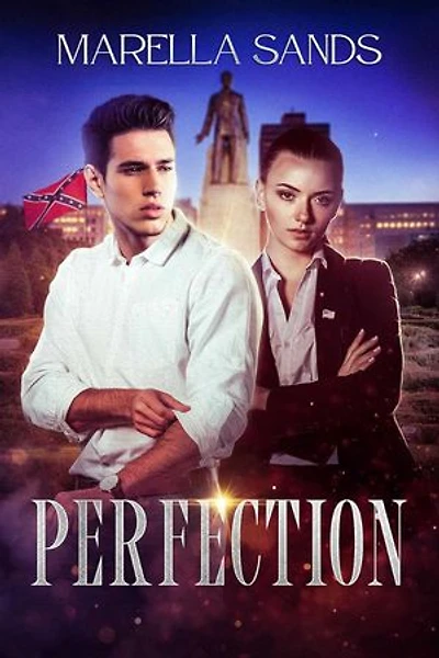 Perfection: (The New Confederacy Book 3)