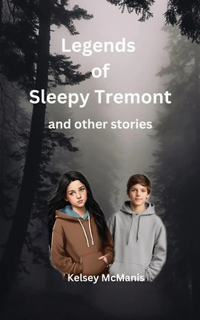Legends of Sleepy Tremont and other stories