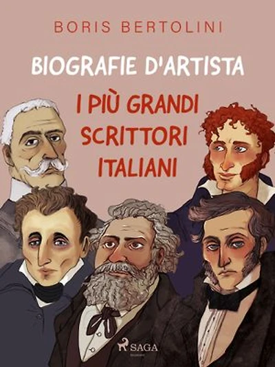 Biografie d'artista: I più grandi scrittori italiani