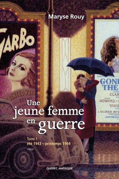 Une jeune femme en guerre, Tome 1: Été 1943 - printemps 1944