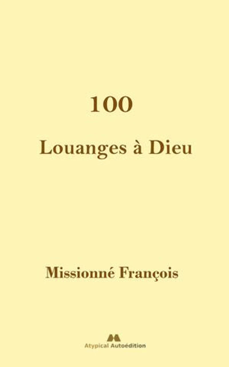 100 Louanges à Dieu