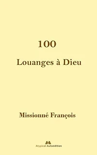 100 Louanges à Dieu