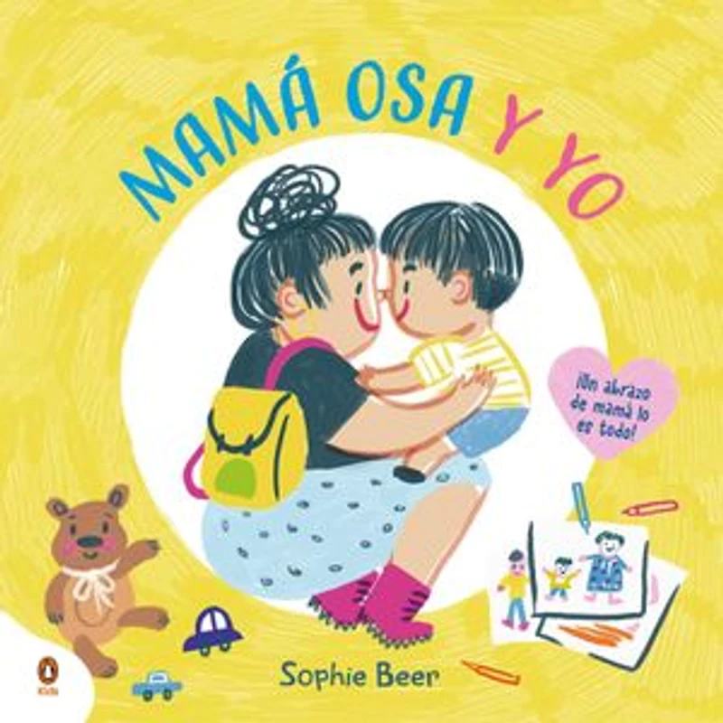 Mama Osa y yo ¡Un abrazo de lo es todo! / My Bear and Me