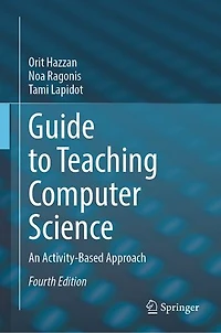 Guide to Teaching Computer Science: An Activity-Based Approach