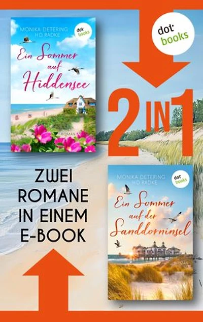 Ein Sommer auf Hiddensee & EinSommer auf der Sanddorninsel: Zwei Romane in einem eBook