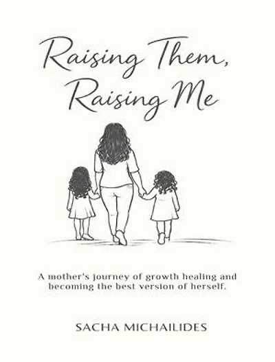 Raising Them, Raising Me