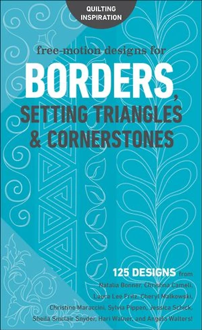 Free-Motion Designs for Borders: Setting Triangles & Cornerstones