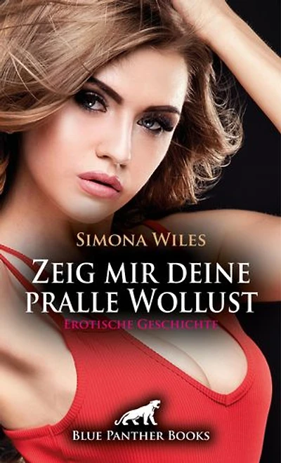 Zeig mir deine pralle Wollust | Erotische Geschichte: Brennende Schläge der Lust