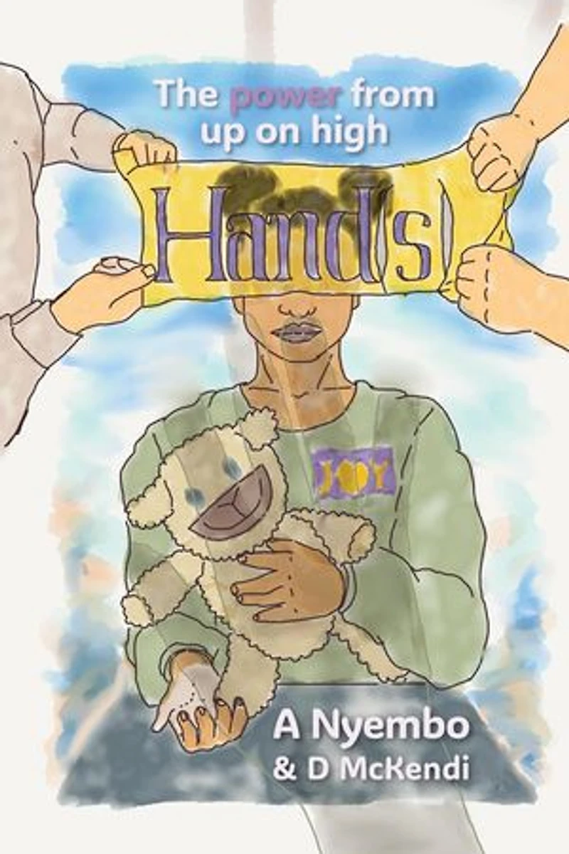 Hands - the Power From up on High