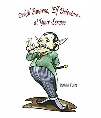 Erkül Bwaroo, Elf Detective - at Your Service