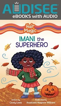 Imani the Superhero