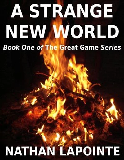 A Strange New World: The Great Game, #1