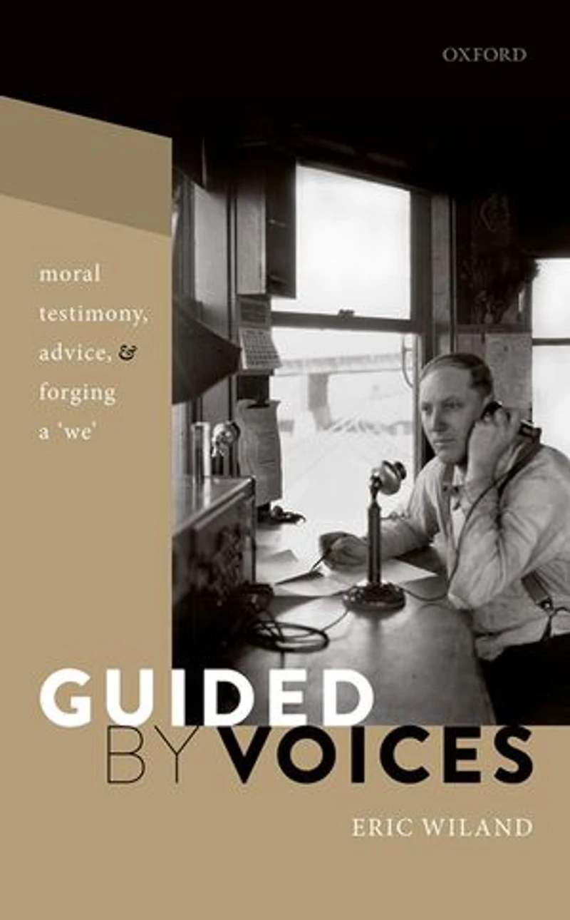 Guided by Voices: Moral Testimony, Advice, and Forging a 'We'