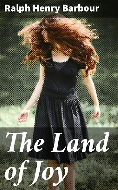 The Land of Joy: Journey through Rural America: A Nostalgic Adventure