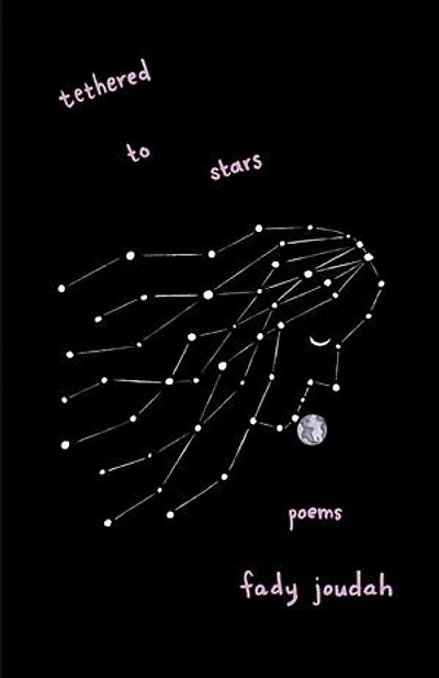 Tethered To Stars: Poems