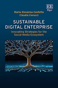 Sustainable Digital Enterprise: Innovating Strategies for the Social Media Ecosystem
