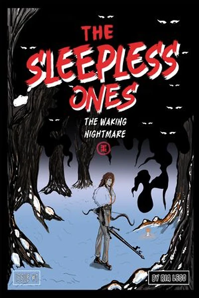 The Sleepless Ones: The Waking Nightmare