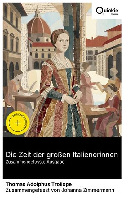 Die Zeit der großen Italienerinnen (Zusammengefasste Ausgabe): Bereicherte Ausgabe. Frauenrollen und kulturelle Identität im Italien des 19. Jahrhunderts – zwischen Romantik, Realismus und sozialen Konflikten