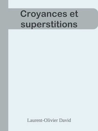 Croyances et superstitions