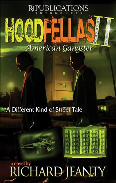 Hoodfellas II: American Gangster