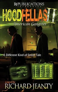 Hoodfellas II: American Gangster