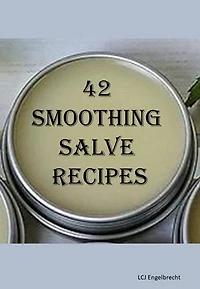 42 Smoothing Salves Recipes