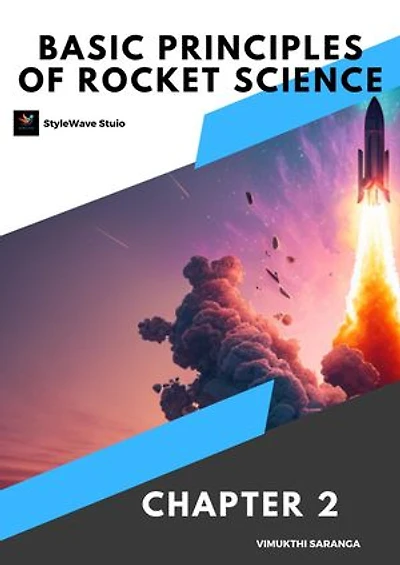 Basic Principles of Rocket Science Chapter 2: 2
