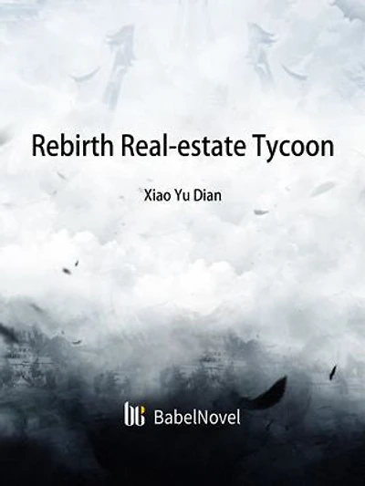 Rebirth: Real-estate Tycoon: Volume 1