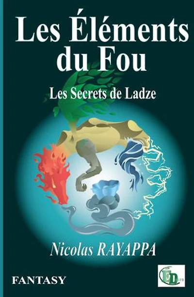 Les Éléments Du Fou