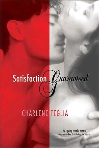Satisfaction Guaranteed: A Novel