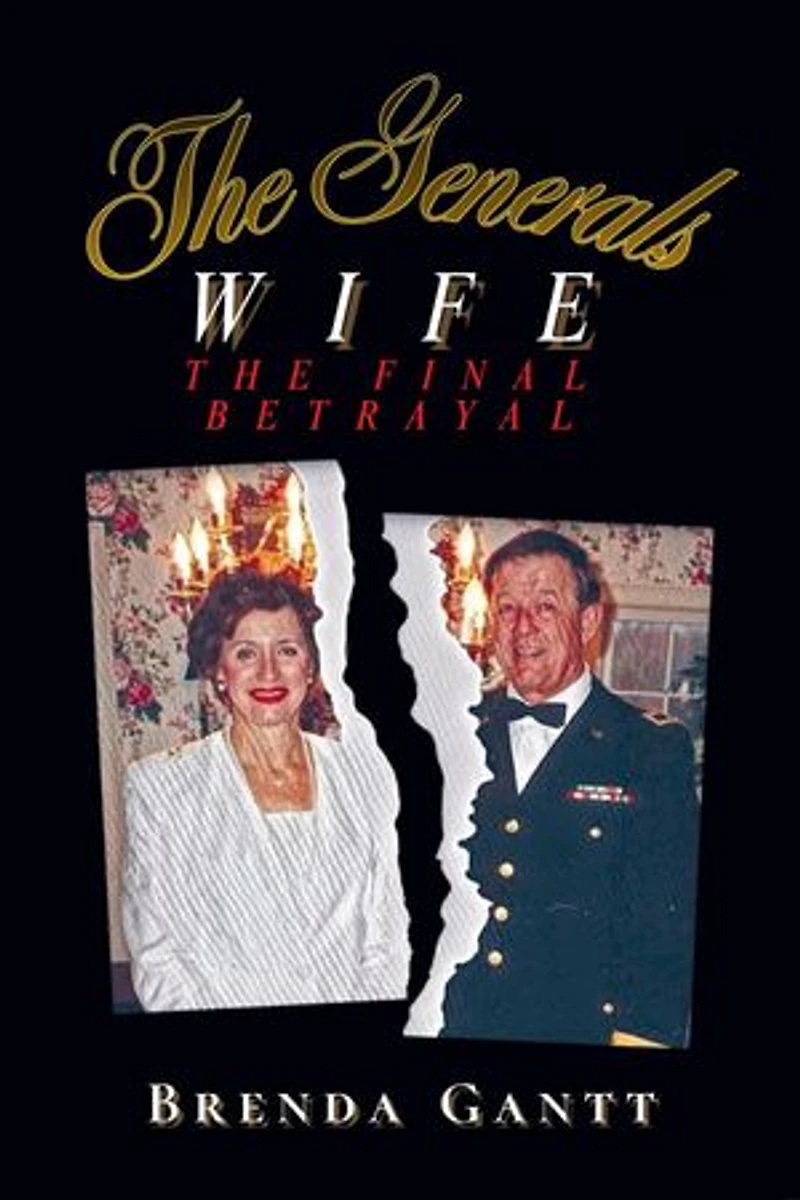 The General's Wife: The Betrayal