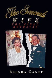 The General's Wife: The Betrayal