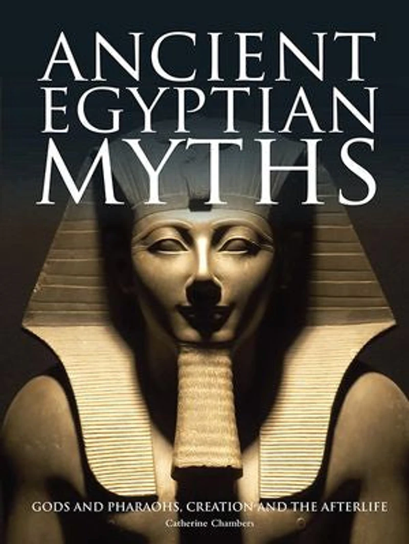 ANCT EGYPTIAN MYTHS