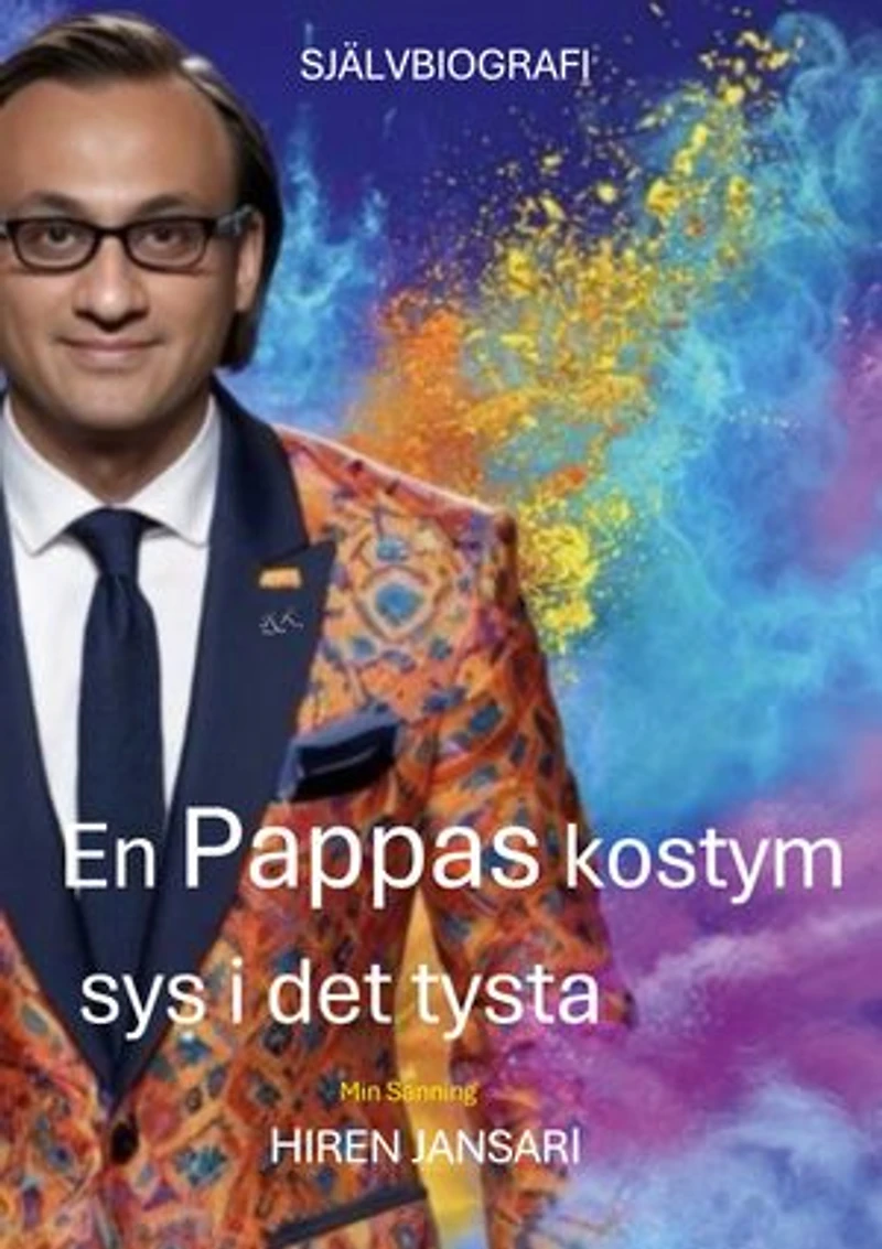 En Pappas kostym sys i det tysta: Min sanning