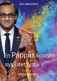 En Pappas kostym sys i det tysta: Min sanning