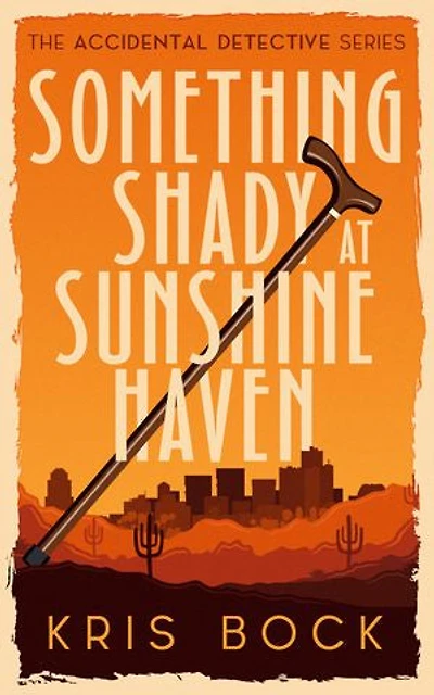Something Shady at Sunshine Haven