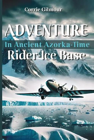 Adventure in Ancient Azorka Time Rider-Ice Base