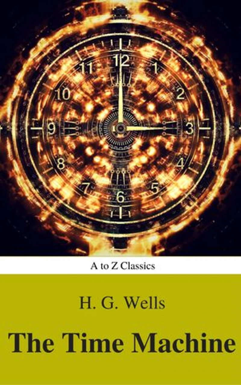 The Time Machine (World Classics, Unabridged)