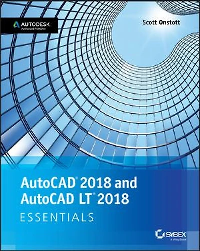 AutoCAD 2018 and LT Essentials