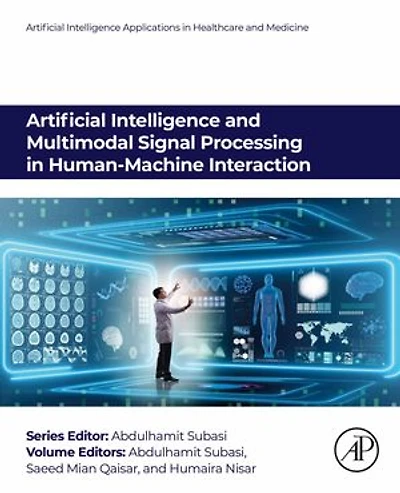 Artificial Intelligence and Multimodal Signal Processing Human-Machine Interaction