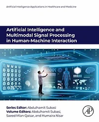 Artificial Intelligence and Multimodal Signal Processing Human-Machine Interaction