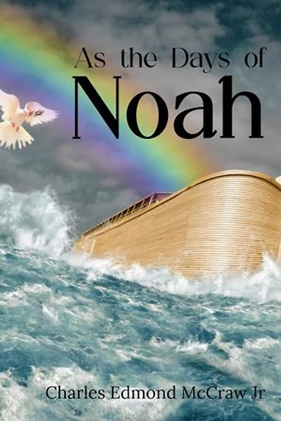 As the Days of Noah