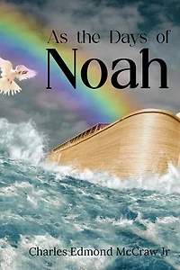 As the Days of Noah