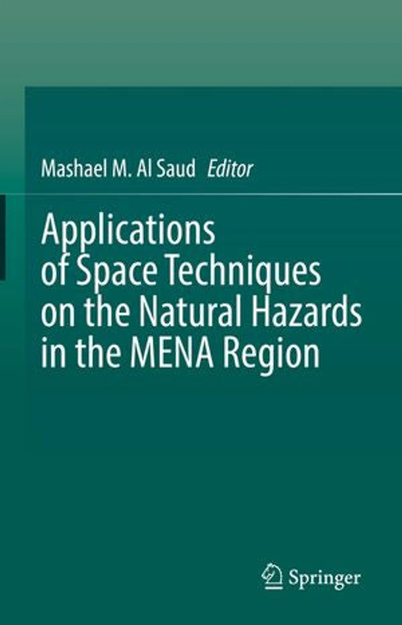 Applications Of Space Techniques On The Natural Hazards Mena Region