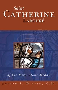 Saint Catherine Labouré of the Miraculous Medal