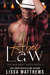 Abe's Law: The Bar Next Door, #3
