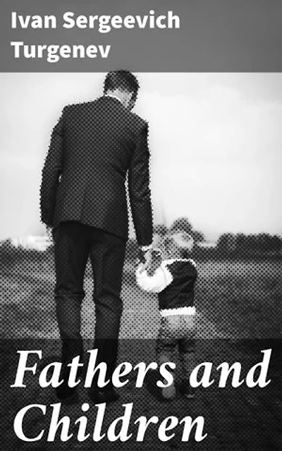 Fathers and Children: 'Exploring Generational Conflict in 19th Century Russia'