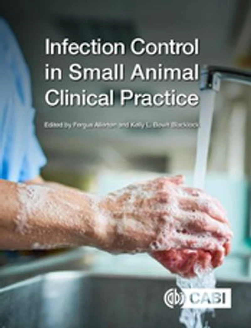 Infection Control Small Animal Clinical Practice